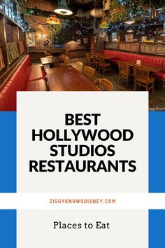 the best hollywood studios restaurants places to eat