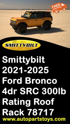 Features:

Direct Fit
2021-2025 Bronco 4-door
On-road Dynamic Weight Capacity: 300 Lbs.
Parked Static Weight Capacity: 700 Lbs.
Cross Bars Designed To Work Almost With All Aftermarket Accessories E.g. Thule, Yakima And Etc
Removable Cross Bars For Easy Soft Or Hardtop Removal 4-point Mounting
Sleek, Modern, Light Textured Finish 5-year Finish / Lifetime Structural Warranty