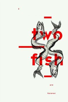 two fish are in the middle of a red and white poster with words on it