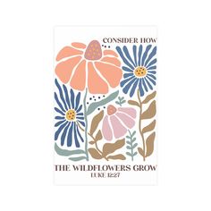 the wildflowers grow book cover is shown in pink, blue and orange flowers