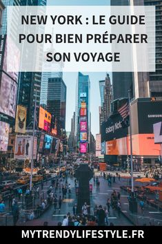 the new york le guide pourbien preparer son voyage by myfrindylifestyle