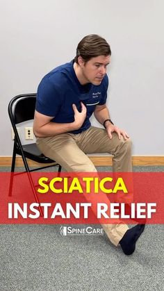 a man sitting on top of a chair in front of a red sign that says sciatica instant relief