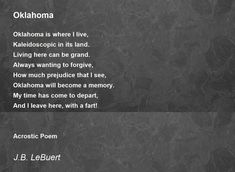 a poem written in chalk on a blackboard with the words,'oklahoma is where i live kaleidoscope in its land living here can be grand always wanting to