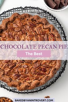 the best chocolate pecan pie recipe