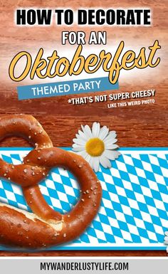 a pretzel with the words how to decorate for an oktoberfest