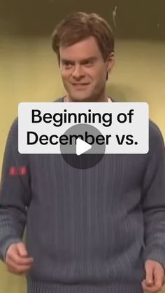 a man standing in front of a tv screen with the words beginning of december vs