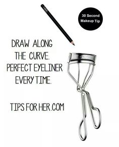 Curl your lashes and apply eyeliner all in one by drawing the pencil on the curler. Liner Makeup, Makeup Tip, Best Eyeliner, Smink Inspiration, Eye Liner Tricks, How To Apply Eyeliner