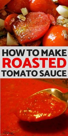 how to make roasted tomato sauce