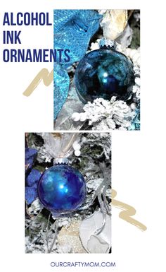 an ornament is shown with the words alcohol ink ornaments in blue and white