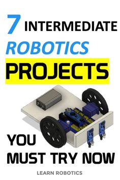 an image of robotics projects that are in the middle of a white book with yellow and blue lettering