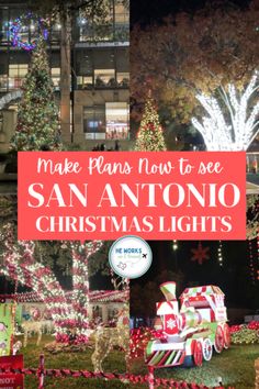 christmas lights in san antonio with the words make plans now to see