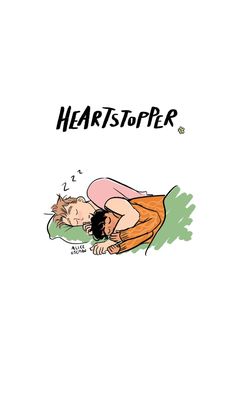 a drawing of a man laying on top of a bed next to another person with the words heartstoffr above him