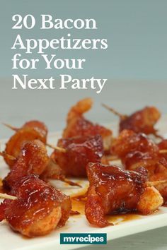 bacon appetizers on a white plate with text overlay that reads, 20 bacon appetizers for your next party