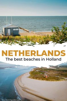 the best beaches in holland with text overlay