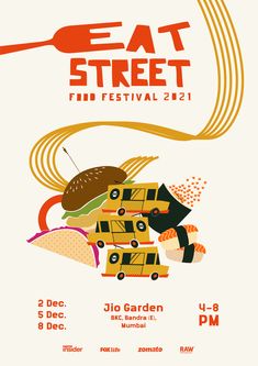 the poster for eat street festival is shown in orange and white, with an image of food