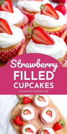 strawberry filled cupcakes topped off with homemade whipped cream frosting and halved fresh strawberries on a large wooden cutting board in red and white candy stripe cupcake wrappers Spring Time Desserts, Easy Strawberry