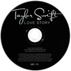 taylor swift's love story cd on a black disc with white writing and the words taylor