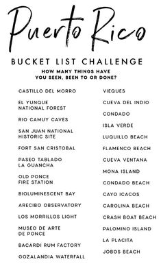 the puerto rico bucket list is shown in black and white, with words above it