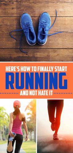 there's how to finally start running and not hate it