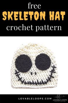 a crocheted skull with the words free skeleton hat on it and an image of a