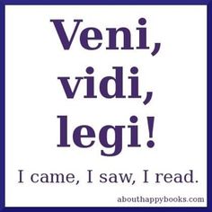 a blue and white sign that says, veni, vidi, legi i came