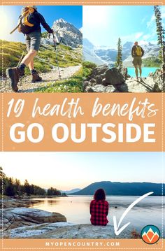 the top 10 health benefits to go outside and how to use them for hiking in the mountains