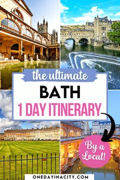 the ultimate bath 1 day itinerary by a local