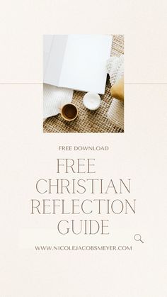 the free christian reflection guide is displayed on a table with coffee cups and paper plates