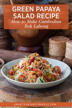 green papaya salad recipe on a white plate