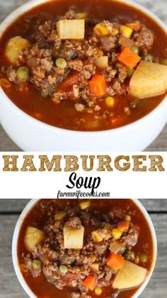 two bowls of hamburger soup with potatoes, carrots and corn on the side text reads hamburger soup