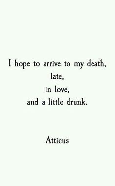 Atticus, Funny Love, A Quote, Quotes For Him, In Love, I Hope, Humor, Funny, Quotes