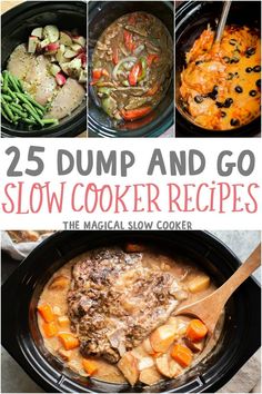 the cover of 25 dump and go slow cooker recipes is shown in four different pictures