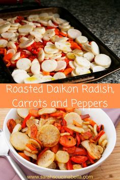 roasted dalkon radish, carrots and peppers