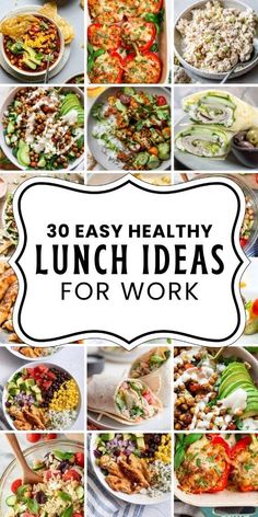 30 easy healthy lunch ideas for work