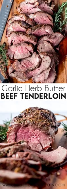 garlic herb butter beef tenderloin on a cutting board