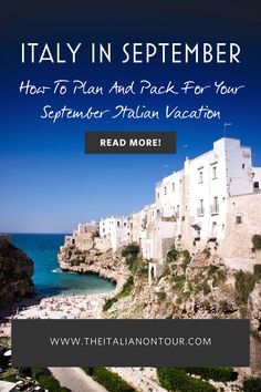 an italian vacation ad with the text italy in september how to plan and pack for your spanish vacation read more