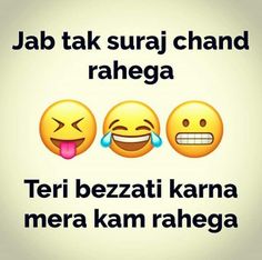 three smiley faces with the words jab tak surai chand rahega