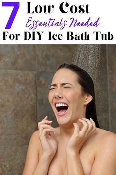 a woman laughing in the shower with text overlay that reads 7 hour cost essentials needed for diy ice bath tub