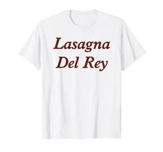 PRICES MAY VARY. Lasagnas Del Rey Funny Lasagnas Del Rey Shirt Lasagnas Del Rey T-shirt This graphic shirt is also great for Halloween gifts, birthday gifts, anniversary gift, Mother's Day, New Year gift, Christmas gifts, Thanksgiving gifts, Father's Day, gift for mom, daughter, sister, aunt, nana, grandma, girl, wife, girlfriend Lightweight, Classic fit, Double-needle sleeve and bottom hem Nana Grandma, Gifts Anniversary, New Year Gift, Mom Daughter, Gifts Birthday, Graphic Shirt, Thanksgiving Gifts, New Year Gifts, Gift Christmas