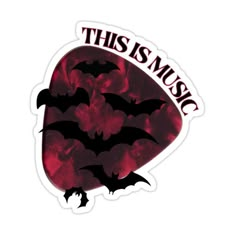 this is music sticker with bats on the back and words in red, black and white