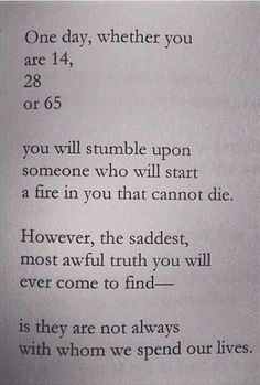 the poem is written in black and white on a piece of paper that says, one day, whether you are 24 or 65