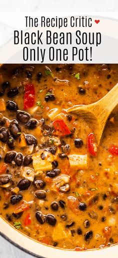 the recipe for black bean soup is shown in a white bowl with a wooden spoon