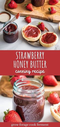 strawberry honey butter canning recipe with fresh strawberries in the background