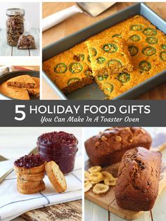 five holiday food gifts you can make in a toaster oven and on the table