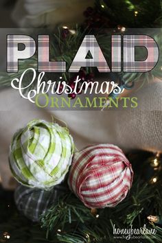 plaid christmas ornaments on a tree with text overlay