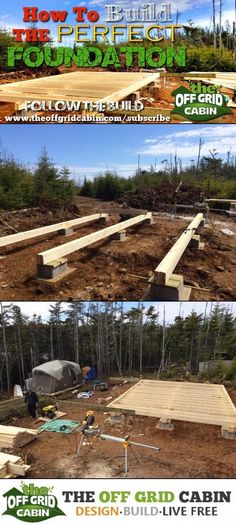 two pictures showing how to build a foundation for a house in the woods, with text overlay