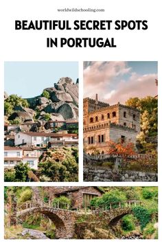 beautiful secret spots in portugal with text overlaying the image and below it that reads,