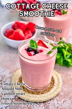 the cover of cottage cheese smoothie is shown with berries and strawberries in it