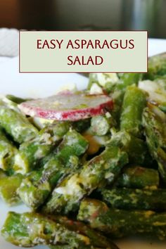 asparagus salad on a white plate with the words easy asparagus salad