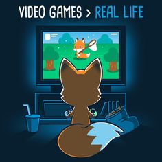 an image of a fox playing video games on the tv screen with text that reads, video games real life